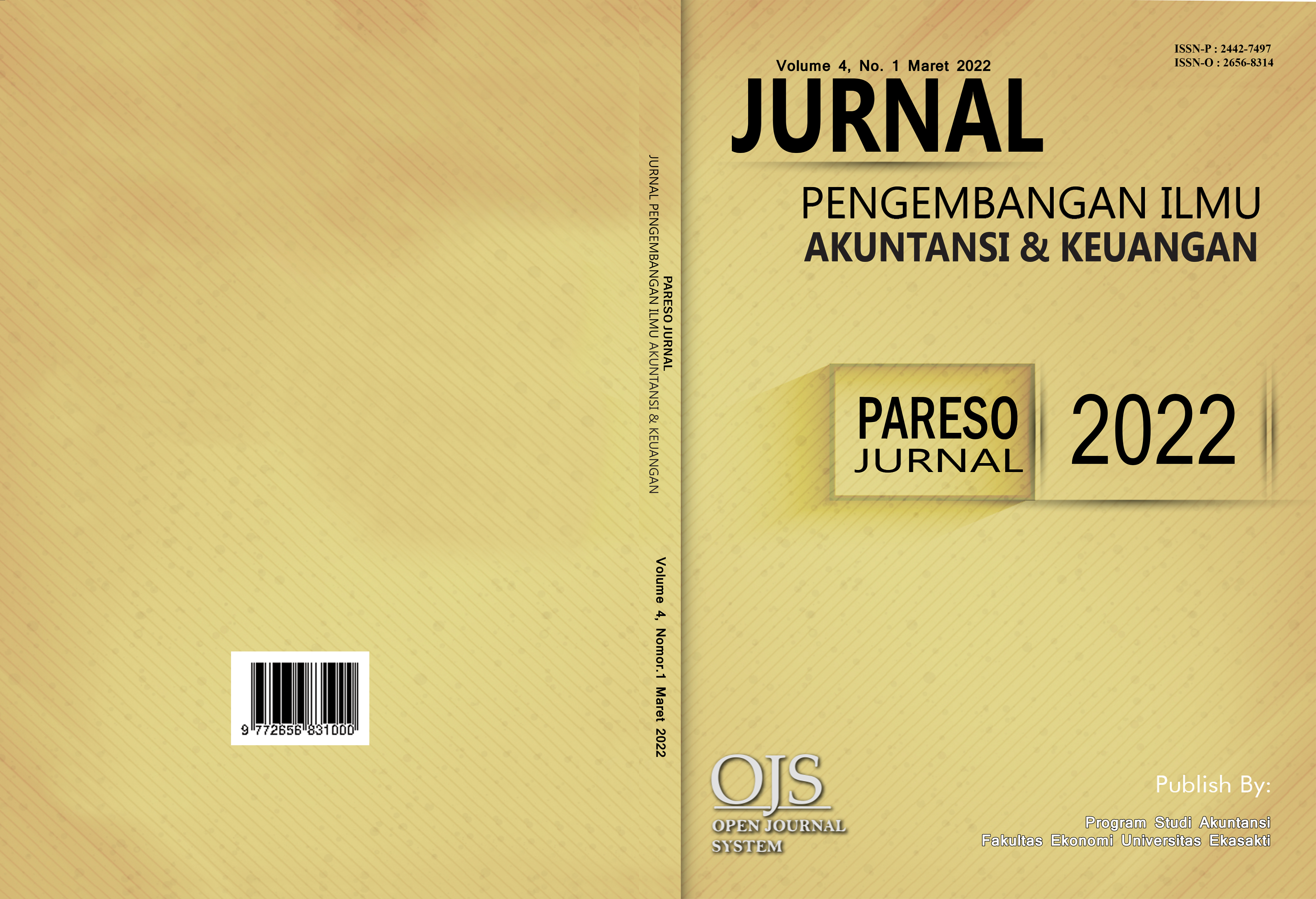 					View Vol. 4 No. 1 (2022): PARESO JURNAL (JURNAL PENGEMBANGAN ILMU AKUNTANSI & KEUANGAN) (MARET 2022)
				