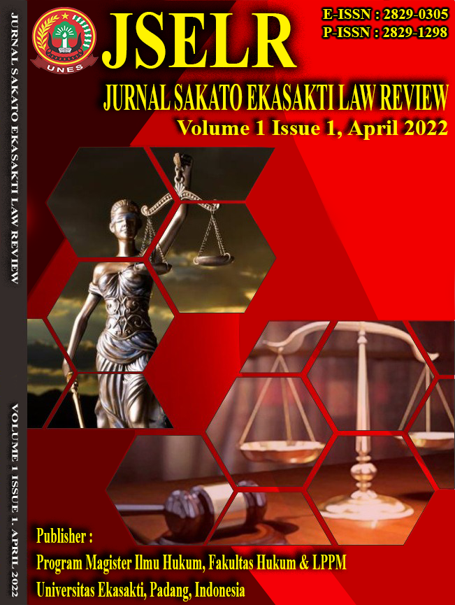 					View Vol. 1 No. 1 (2022): Jurnal Sakato Ekasakti Law Review (April 2022)
				